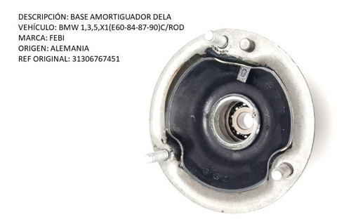 Base Amortiguador Delantera Bmw Serie 1-3-5 E60-e84-e87-e90  Foto 2