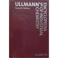 Ullmann's Encyclopedia Of Industrial Chemistry, De Ullmann´s. Editora Wiley-vch, Capa Dura Em Inglês, 2011