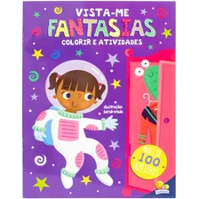 Livro Vista-me ! Fantasias - Colorir + Colar Adesivos, De Todolivro. Editora Todolivro Distribuidora Ltda., Capa Mole Em Português