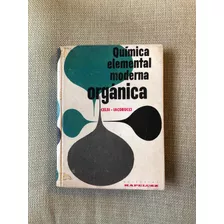 Libro Química Elemental Moderna Orgánica, Celsi-iacobucci