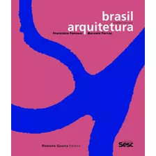 Livro Brasil Arquitetura: Projetos 2005-2020