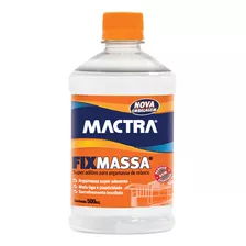 Aditivo P/ Argamassa Fixmassa Mactra 500 Ml Reboco