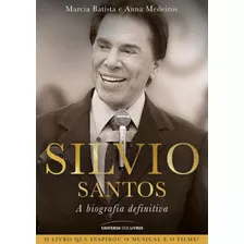 Silvio Santos - A Biografia Definitiva