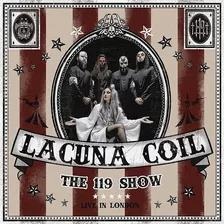 Lacuna Coil The 119 Show Live In London Cd+dvd