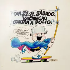 Ziraldo Menino Maluquinho Vacinas Desenho Original Assinado