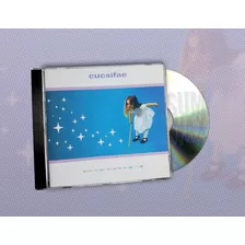 Cucsifae - Brilla Como Un Pequeño Niño Cd Nuevo 