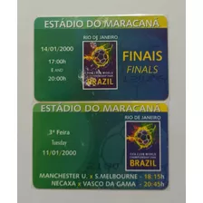 2 Ingressos Colecionáveis Do Brasil No Maracanã. Ano 2000.