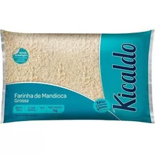 Farinha De Mandioca Grossa Kicaldo Sem Glúten Pacote 1kg