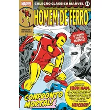 Coleção Clássica Marvel Vol. 21 - Homem De Ferro Vol. 3, De Lee, Stan. Editora Panini Brasil Ltda, Capa Mole Em Português, 2022