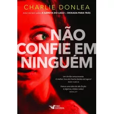 Livro - Não Confie Em Ninguém - Faro Editorial