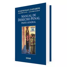 Zaffaroni / Manual De Derecho Penal Pte Gral 2 Ed