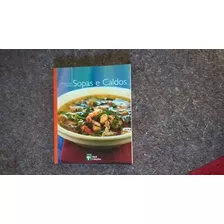 Livro - Sopas E Caldos