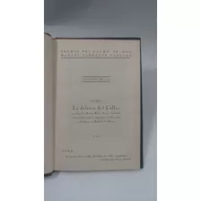 Rodil, J. R. La Defensa Del Callao... 1930