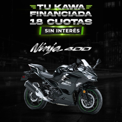Kawasaki Ninja 400 2023 En Pesos 18 Cuotas Fijas Sin Interés