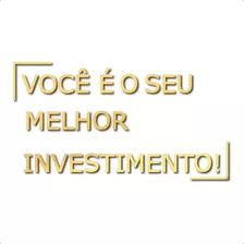 Espelho Decorativo Você É O Seu Melhor Investimento Dourado