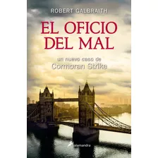 El Oficio Del Mal, Robert Galbraith, Salamandra