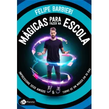 Livro Mágicas Para Fazer Na Escola