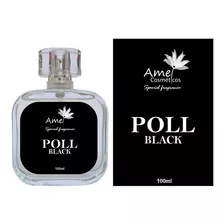 Perfume Poll Black 100ml-amei Cosméticos-fragância Importada