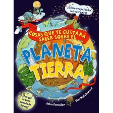 Cosas Que Te Gustarãâ Saber Sobre El Planeta Tierra, De Farndon, John. Editorial Edebe, Tapa Blanda En Español