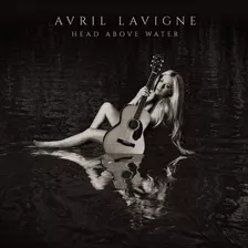 Avril Lavigne Head Above Water Cd Nuevo 2019 Importado