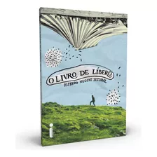 O Livro De Líbero, De Nugent Setubal, Alfredo. Editora Intrínseca Ltda., Capa Mole Em Português, 2020