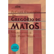 Livro Poemas Escolhidos De Gregório De Matos