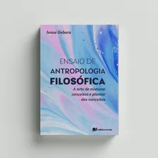 Ensaio De Antropologia Filosofica - Editora Recriar