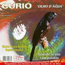 Cd - Curió - Olho D Água - Canto Praia Super Clássico