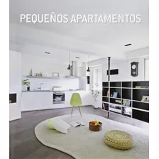 Pequeños Apartamentos - Ejemplos De Diseños Contemporáneos