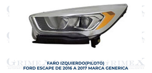 Faro Ford Escape 2016-16-2017-17 Izq Foto 2