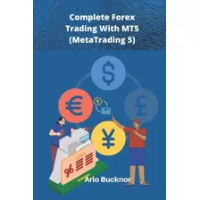 Libro: En Ingles Negociação Forex Completa Com Mt5 Metatradi