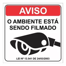 Placa Aviso O Ambiente Está Sendo Filmado 20x20cm 