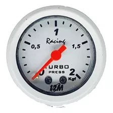 Manômetro Pressão De Turbo Universal 2kl 52mm Fundo Prata