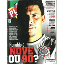 Revista Placar 1329/09 - Ronaldo/crsitiano/neymar/fred