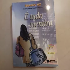 Livro É Tudo Mentira