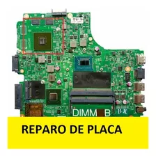 Reparo Conserto Placa Mar Dell Inspiron 3421 E 3521