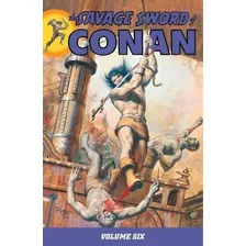 Frete Grátis - The Savage Sword Of Conan, Volume 6 - Lacrado