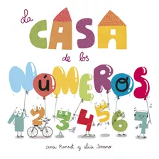 Libro La Casa De Los Numeros - Ana Punset