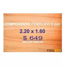 Compensado Fenolico 3mm 2.20 X 1.60 Mt. Mejor Precio Fullbox