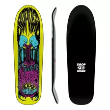 Shape New School Drop Dead 9.0 Nova Coleção