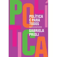 Livro Politica E Para Todos (nova Edição)