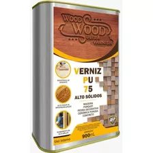 Verniz Pu 75 Wood Wood Monocomponte Alto Brilho 900 Ml Acabamento Brilhante Cor Incolor