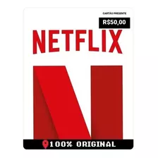 Cartão Pré-pago Netflix R$ 50,00 Reais Envio Imediato