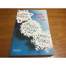 Livro Deixe A Neve Cair - Frete R$ 15,00