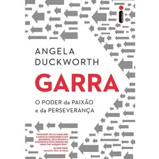 Garra - O Poder Da Paixao E Da Perseveranca