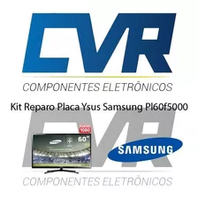 Kit Reparo Ysus Samsung Pl60f5000 - Original - Frete Grátis.