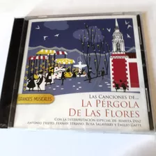 Cd La Pérgola De Las Flores Antonio Prieto, Rosa Salaverry