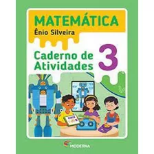 Livro Matemática 3s Ano - Caderno De Atividades - 5s Ediçao