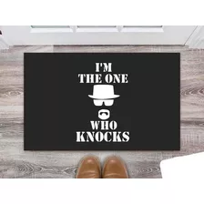 Tapete Capacho I Am The One Who Knocks (breaking Bad)