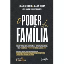 O Poder Da Família